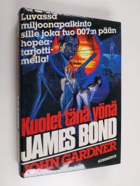 Kuolet tänä yönä, James Bond