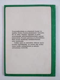 Vuorovaikutus ja yhteistyö : kurssiopas