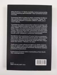 Yhtälö jota ei voinut ratkaista : miten matematiikka paljasti symmetrian kielen