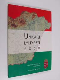Unkari lyhyesti 2000