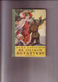 Se olikin sotasyksy - Tyttöromaani