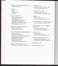 Kunnosta itse huonekalusi, 1998. Puutyöt, pintakäsittely, maalaaminen, helat ja lukot, rottinkipunonta, verhoilu, tuolikankaat, huonekalutyylit