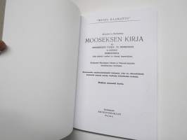 Musta Raamattu - Kuudes ja Seitsemäs Mooseksen kirja eli Mooseksen taika- ja henkioppi sekä selityksiä ihmetöistä, joita tekivät vanhat ja viisaat heprealaiset