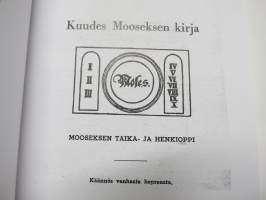 Musta Raamattu - Kuudes ja Seitsemäs Mooseksen kirja eli Mooseksen taika- ja henkioppi sekä selityksiä ihmetöistä, joita tekivät vanhat ja viisaat heprealaiset