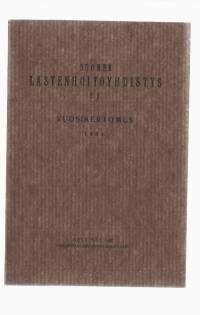 Suomen Lastenhoitoyhdistys  , vuosikertomus 1934