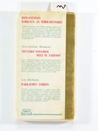 Tietääkö sydämesi mitä se tahtoo?