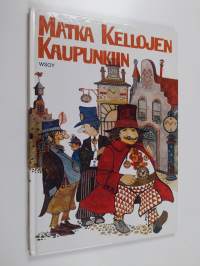 Matka kellojen kaupunkiin