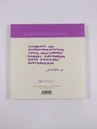 Siskoenergiaa