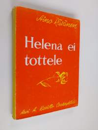 Helena ei tottele