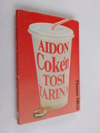 Aidon Coken tosi tarina