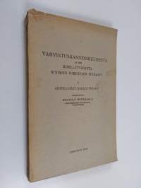 Vahvistuskanneoikeudesta ja sen edellytyksistä Suomen oikeuden mukaan 1 : Aineelliset edellytykset