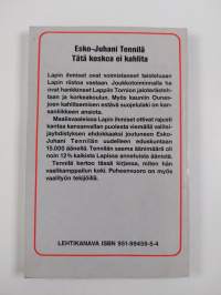Tätä koskea ei kahlita : vaalipäiväkirja