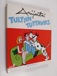 Tultiin tuttaviks : 68 pakinaa kaikkien kokoelmien ulkopuolelta taustanaan jatkuvan rähinöinnin kaunistamat rauhan vuodet 1953-1973