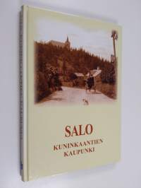 Salo : kuninkaantien kaupunki