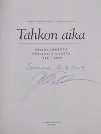 Tahkon aika : neljäkymmentä värikästä vuotta 1968-2008 (signeerattu, tekijän omiste)