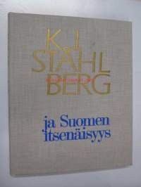 K. J. Ståhlberg ja Suomen itsenäisyys
