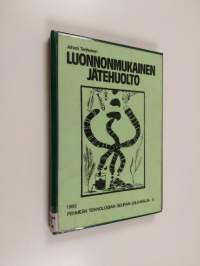 Luonnonmukainen jätehuolto