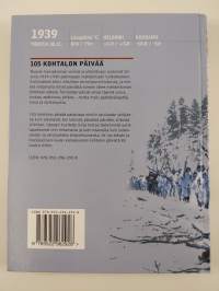 105 kohtalon päivää : talvisota päivästä päivään - Sataviisi kohtalon päivää - Talvisota päivästä päivään