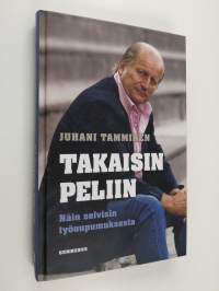 Takaisin peliin : näin selvisin työuupumuksesta
