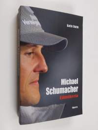 Michael Schumacher : Elämäkerta