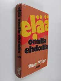 Elää omilla ehdoilla