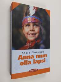 Anna mun olla lapsi