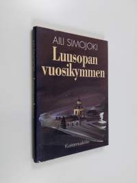 Luusopan vuosikymmen (signeerattu)