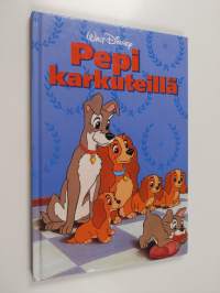 Pepi karkuteillä