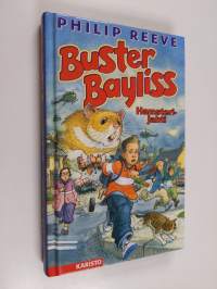 Buster Bayliss : Hamsterijahti