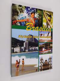 Brasilia : käytännön tietoa matkailijalle