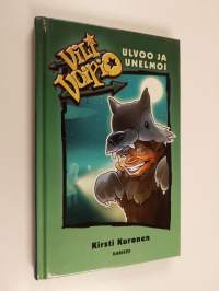 Vili Voipio ulvoo ja unelmoi