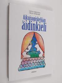 Aikuisopiskelijan äidinkieli