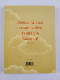 Ihan sama : eilen, tänään ja ikuisesti
