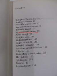 Erätulilla - eräkertomuksia