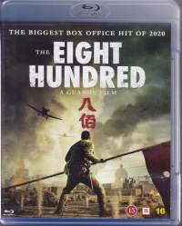 Blu-Ray -  The Eight Hundred. 2020. Kiinan-Japanin sota 1937. Sotaelokuva.