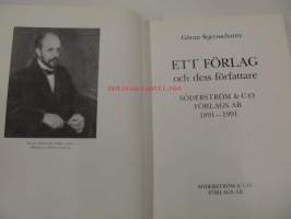 Ett förlag och dess författare. Söderström &amp; C:O Förlags AB 1891-1991