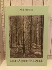 Metsämiehen laulu