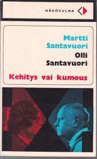 Kehitys vai kumous - Kirjeenvaihtoa tärkeistä asioista, 1970. Isän ja pojan keskustelua ajankohtaisista ideologis-poliittisista ongelmista.