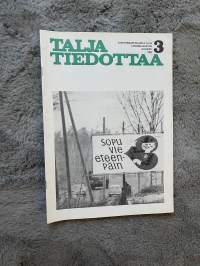 Talja tiedottaa 1966 nr 3 - Sopu vie eteenpäin, Olenko minä mallikuljettaja?, Taljan tutkimus- ja tilastotoimisto ym.