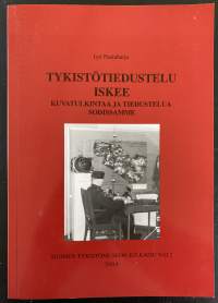 Tykistötiedustelu iskee - Kuvatulkintaa ja tiedustelua sodissamme