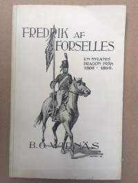 Fredrik af Forselles - En Nylands dragon från kriget 1808–1809