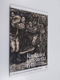 Kuoliaaksi tanssitettu tyttö : unkarilaisia kansanballadeja