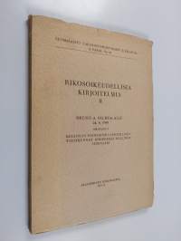 Rikosoikeudellisia kirjoitelmia 2 : Bruno A. Salmialalle 24.8.1950 omistanut Helsingin yliopiston lainopillisen tiedekunnan rikosoikeudellinen seminaari