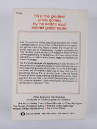 The Immortal Games of Capablanca. Selected and Annotated by F. Reinfeld. [With a Portrait.].