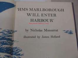 HMS Marlborough Will Enter Harbour
