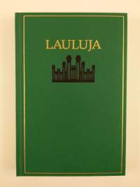 Myöhempien aikojen pyhien Jeesuksen Kristuksen kirkon lauluja : 1985 (UUSI)