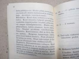 Metsätyöntekijöille - ammattitietoa kysymyksinä ja vastauksina