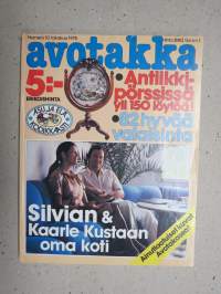 Avotakka 1978 nr 10, Silvia &amp; Kaarle-Kustaa omakoti, Sauna kerrostaloon, Antiikkipösrssi, Stina Tuomikoski &amp; Haukilahden koti, Yrjö Kukkapuro, Aukusti Asko-Avonius