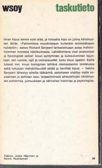Tuska ja kipu, 1971. Englantilaisen kirurgin kokonaisesitys. Taskutieto -sarja N:o 68