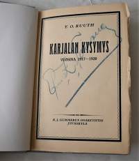 Karjalan kysymys vuosina 1917-1920, eli, Katsaus Karjalan-kysymyksen poliittiseen luonteeseen